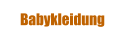 Babykleidung