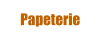 Papeterie